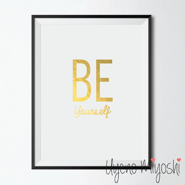 Be Yourself II