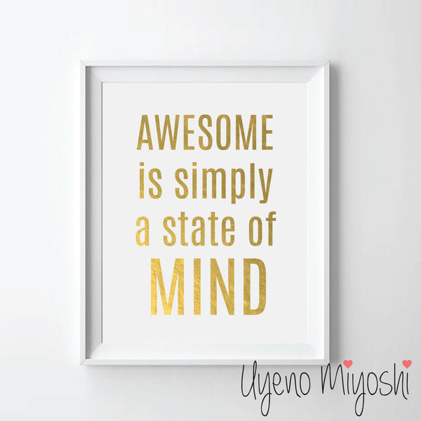Awesome is Simply a State of Mind