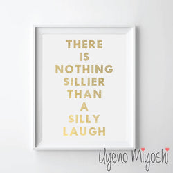 There Is Nothing Sillier Than a Silly Laugh