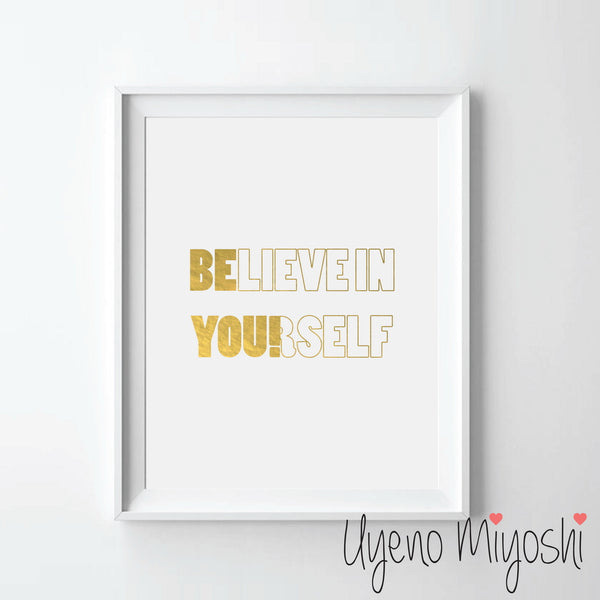 Believe In Yourself