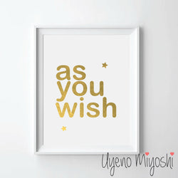 As You Wish