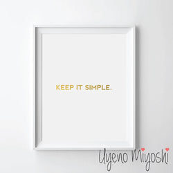 Keep it Simple