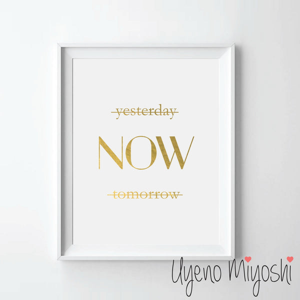 Yesterday Now Tomorrow