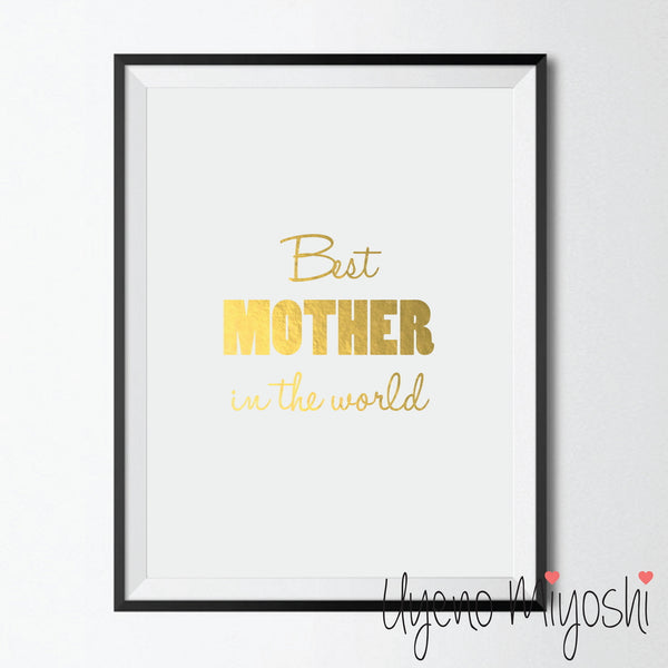 Best Mother in the World