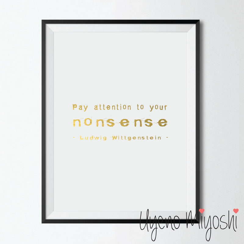 Pay Attention to Your Nonsense