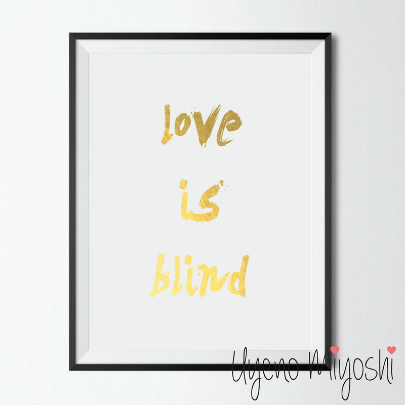 Love is Blind