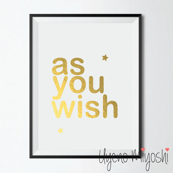 As You Wish